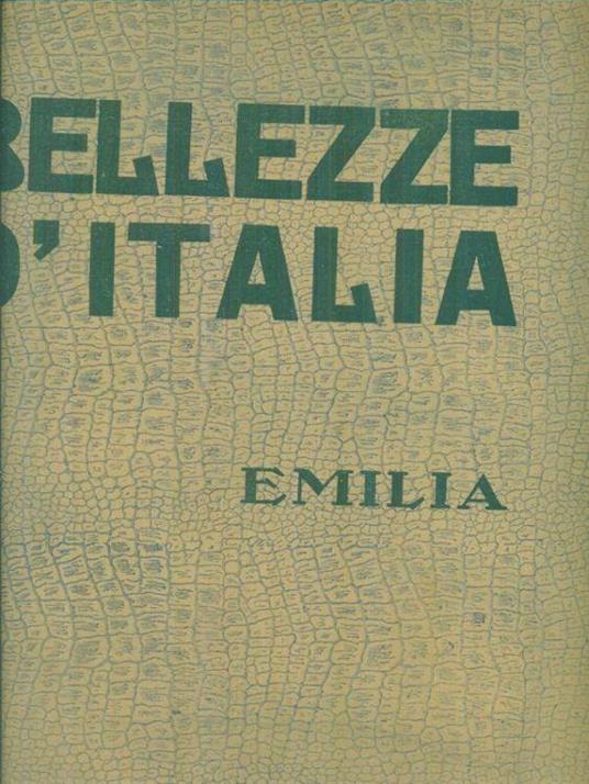 Bellezze d'Italia - Emilia - Mario Giordano - copertina