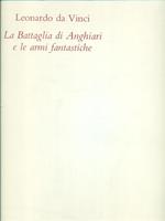 La battaglia di Anghiari e le armi fantastiche