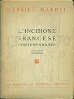 L' incisione francese contemporanea