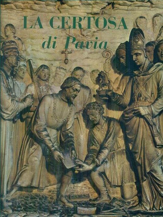 La certosa di Pavia - - Libro Usato - Cariplo - | IBS