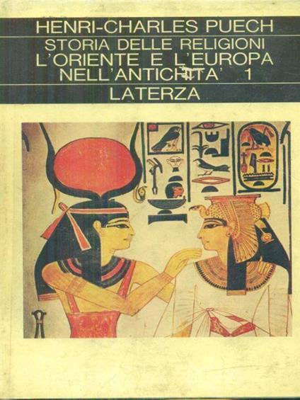 Storia delle religioni: L'Oriente e l'Europa nell'antichità 2vv - Henri-Charles Puech - copertina