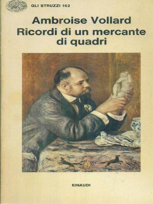 Ricordi di un mercante di quadri - Ambroise Vollard - copertina