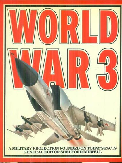 World war 3 - Shelford Bidwell - copertina