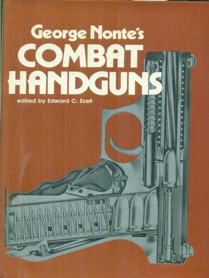 Combat handguns - George Nonte - copertina