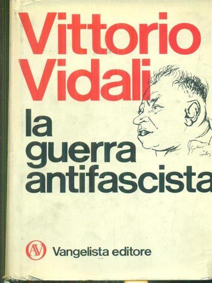 La La guerra antifascista - Vittorio Vidali - copertina