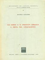 Gli Ebrei e il prestito ebraico a Siena nel cinquecento