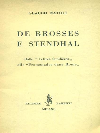 De Brosses e Stendhal - Glauco Natoli - copertina