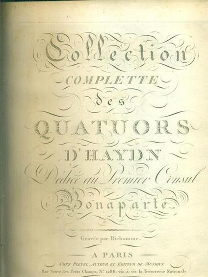 Collection complette des quatuors dediee au Bonaparte - Franz J. Haydn - copertina