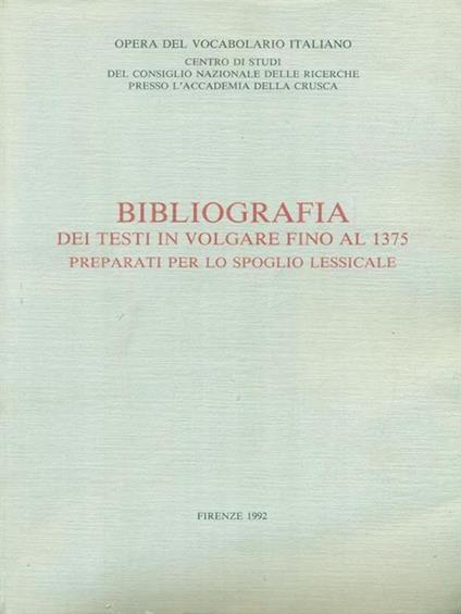 Bibliografia dei testi in volgare fino al 1375 - copertina