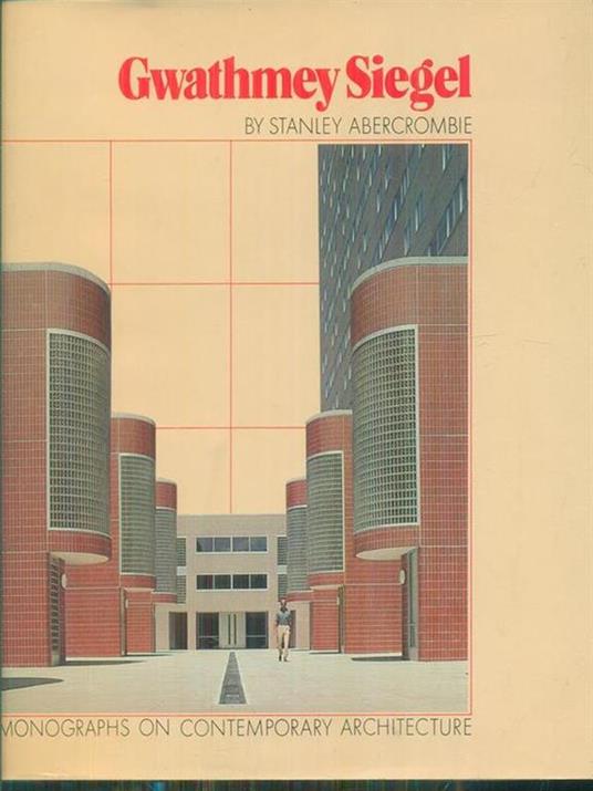 Gwathmey Siegel - Stanley Abercrombie - copertina