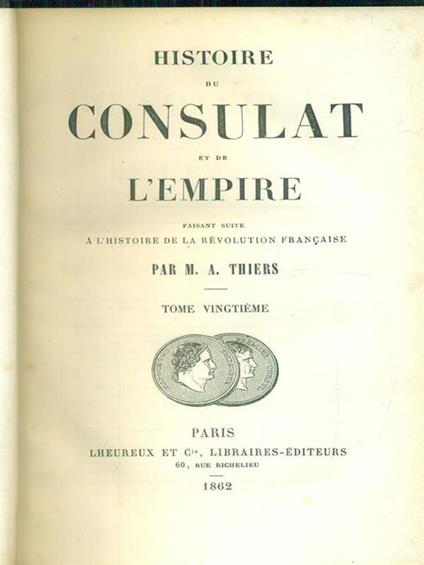 Histoire du consulat et de l'empire 20vv - M.A. Thiers - copertina