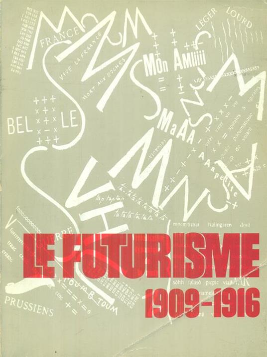 Le futurisme 1909-1916 - copertina