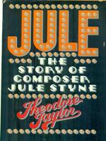 Jule.The story of composer Jule Styne