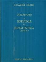 Dizionario di estetica e di linguistica generale