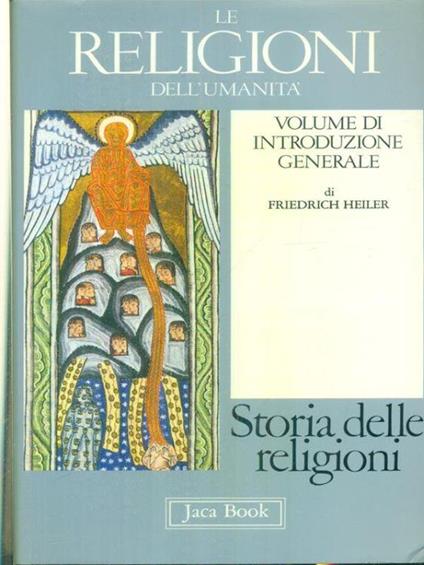Le religioni dell'umanità - Friedrich Heiler - copertina