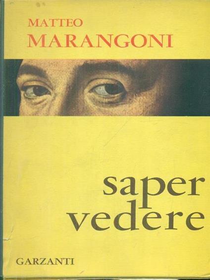 Saper vedere - Matteo Marangoni - copertina