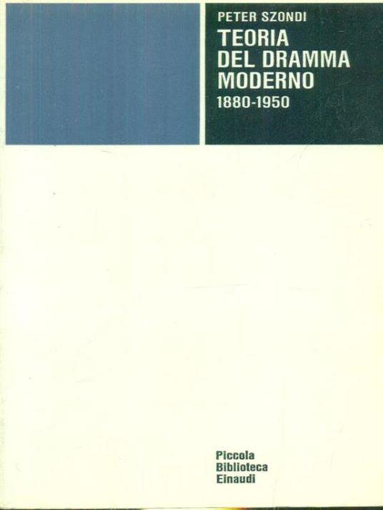 Teoria del dramma moderno - Peter Szondi - copertina