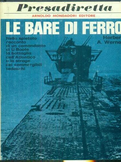 Le bare di ferro - Herbert A. Werner - copertina