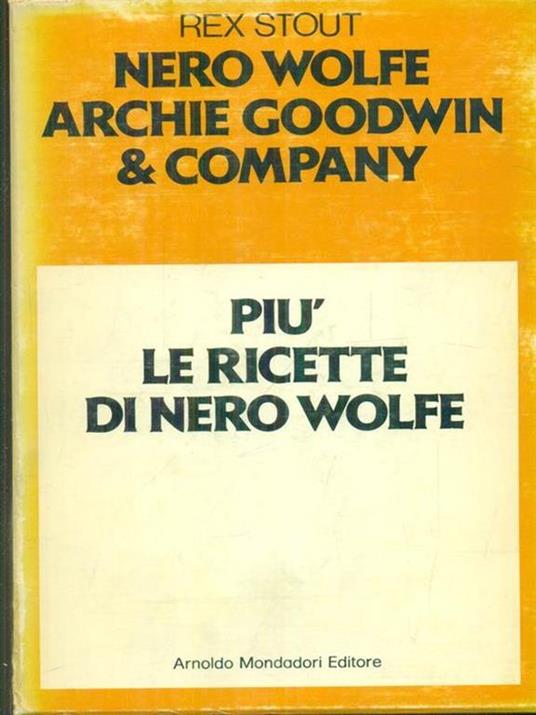 Nero Wolfe Archie Goodwin & Company-Le ricette di Nero Wolfe 2vv - Rex Stout - copertina