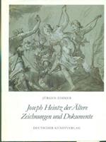 Joseph Heintz der altere zeichnungen und dokumente