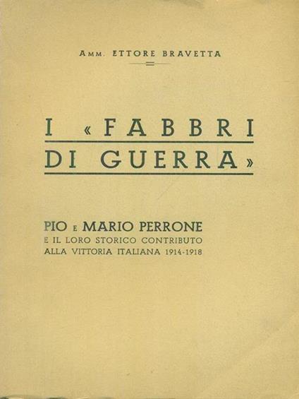 I fabbri di guerra - Ettore Bravetta - copertina