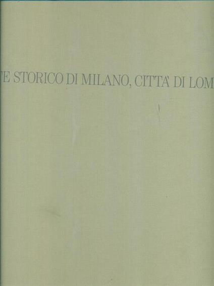 Atlante storico di Milano città di Lombardia - Virgilio Vercelloni - copertina