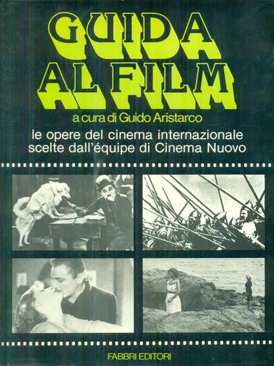 Guida al film - Guido Aristarco - copertina
