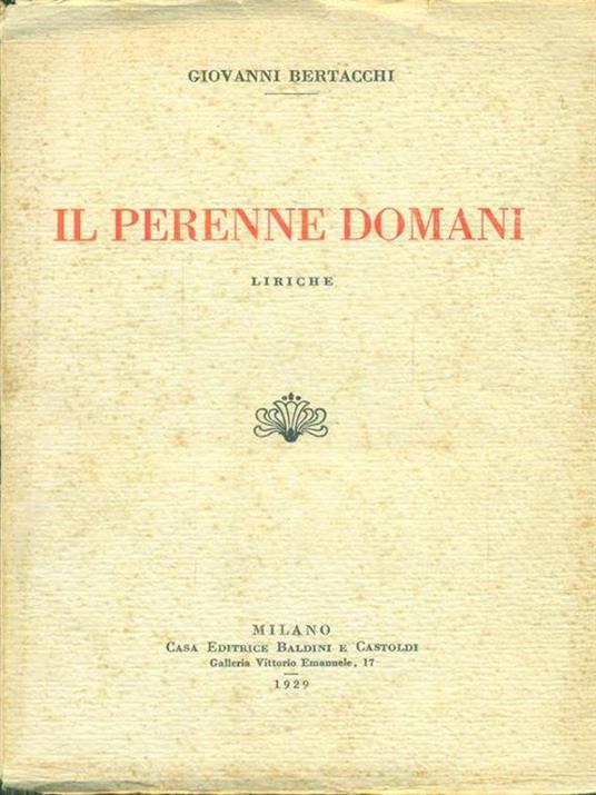 Il perenne domani - Giovanni Bertacchi - copertina