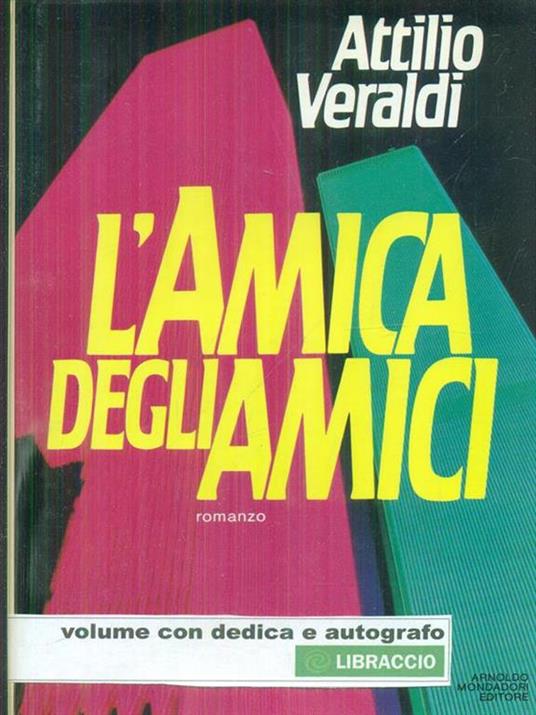 L' amica degli amici - Attilio Veraldi - copertina