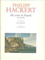 Philipp Hackert alla corte di Napoli