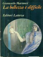 La bellezza e' difficile