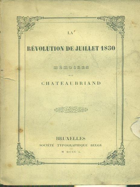 La revolution de juillet 1830 - Chateaubriand - copertina