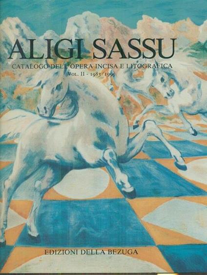 Aligi Sassu vol. II 1983-1995 - copertina