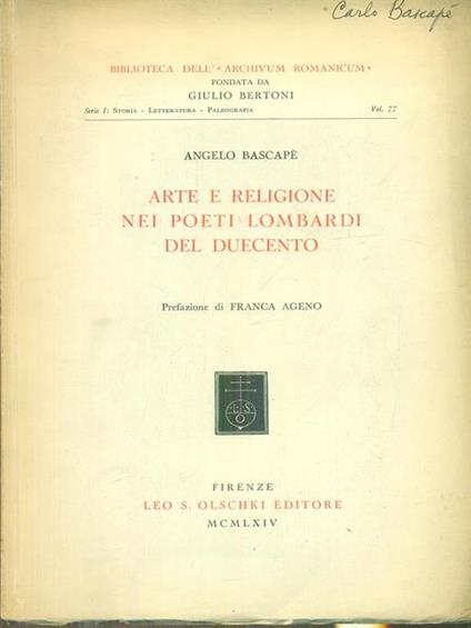 Arte e religione nei poeti lombardi del Duecento - Angelo Bascapé - copertina