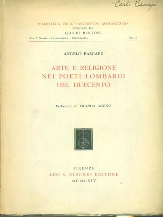 Arte e religione nei poeti lombardi del Duecento - Angelo Bascapé - copertina