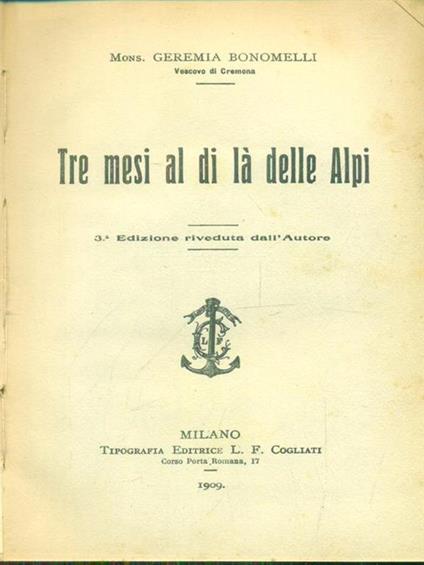 Tre mesi al di la' delle Alpi - Geremia Bonomelli - copertina