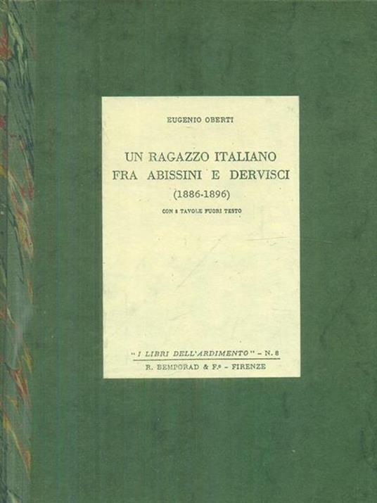 Un ragazzo italiano fra Abissini e Dervisci 1886-1896 - Eugenio Oberti - copertina