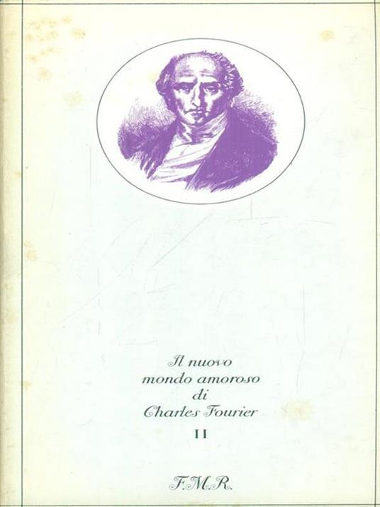 Il nuovo mondo amoroso 2vv - Charles Fourier - copertina