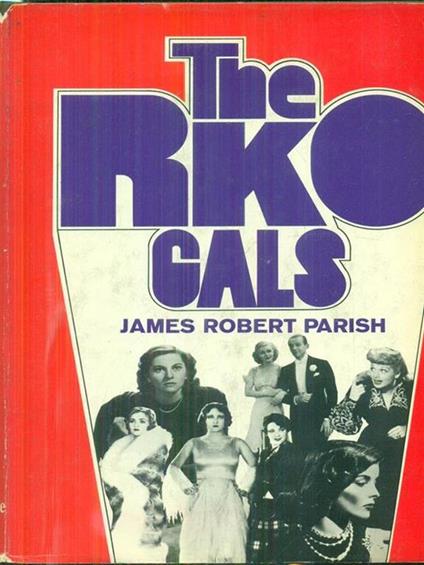 The RKO Gals - Robert Paris - copertina