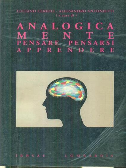 Analogicamente pensare pensarsi apprendere - Luciano Cerioli - copertina