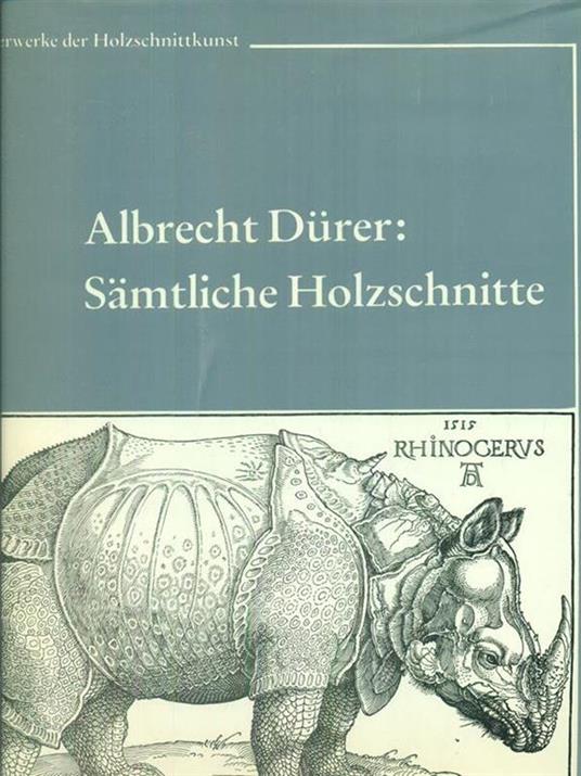 Albrecht Durer: Samtliche Holzschnitte - André Deguer - copertina