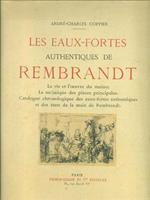 Les eaux-fortes authentiques de Rembrandt 2vv