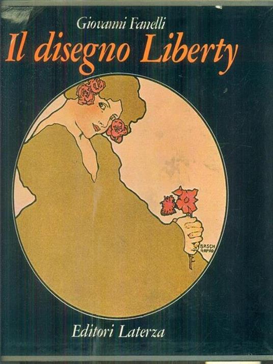 Il disegno Liberty - Giovanni Fanelli - copertina