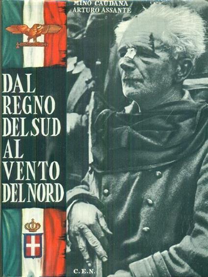 Dal regno del Sud al vento del Nord 2vv. - Mino Caudana - copertina