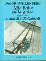 Mio figlio sulla galea 1769-1770