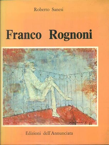 Franco Rognoni - Roberto Sanesi - copertina