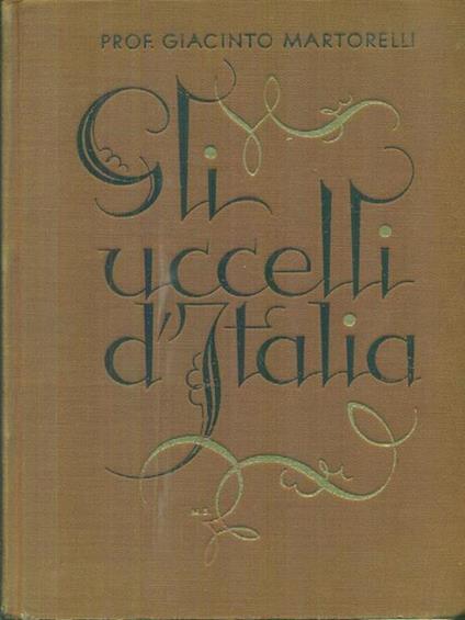 Gli uccelli d'Italia - Giacinto Martorelli - copertina