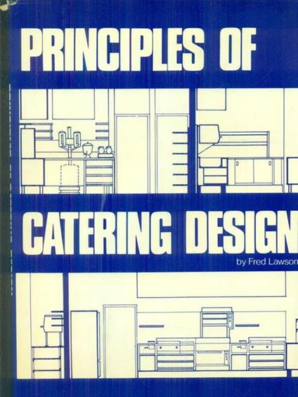 Principles of catering design - Fred Lawson - copertina