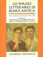 Lo spazio letterario di Roma antica 5vv