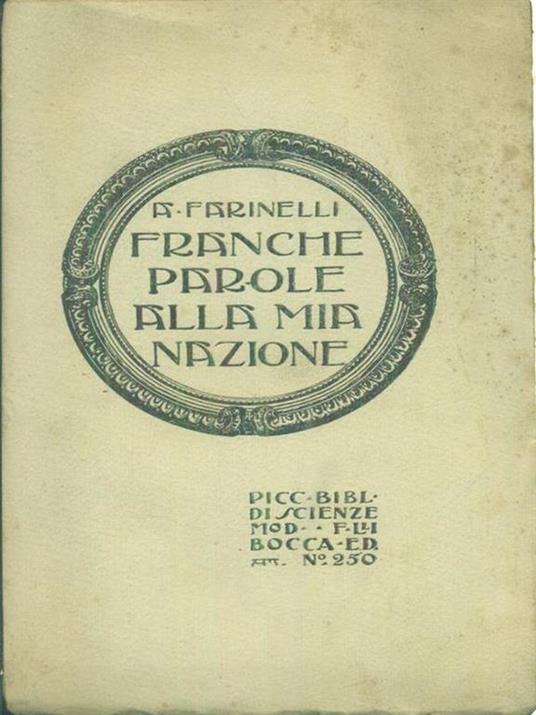 Franche parole alla mia nazione - Arturo Farinelli - copertina